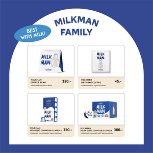 เมล็ดกาแฟคั่ว MILKMAN